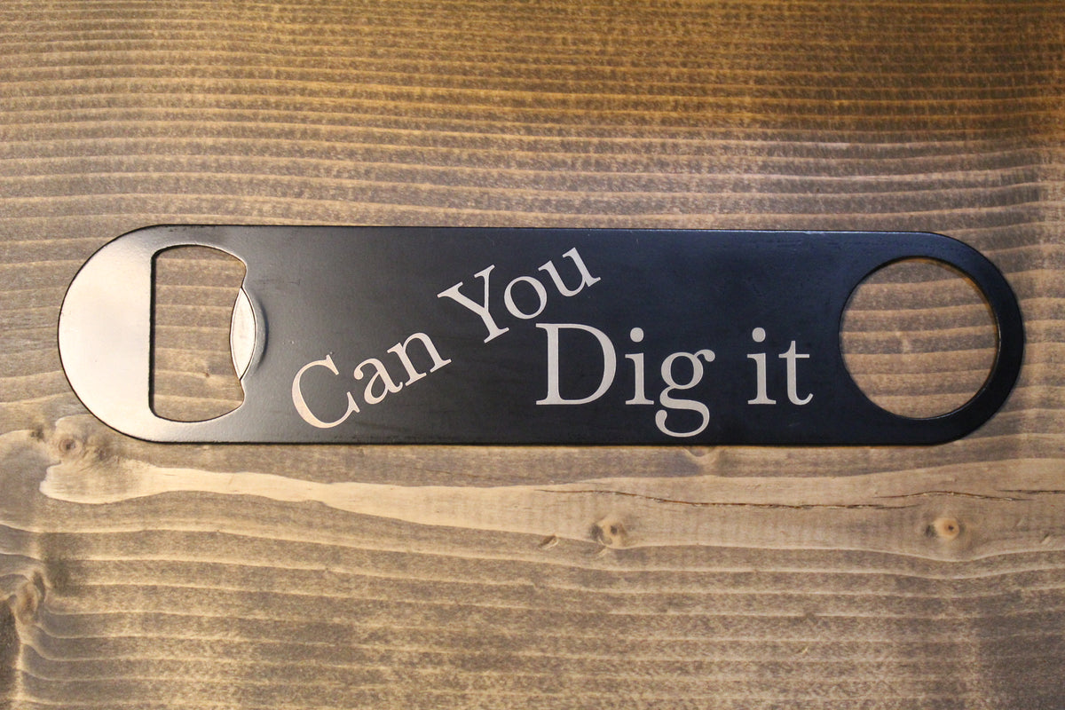 7 inch Bottle Opener (Excavator)